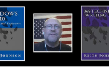 Ten Phases Of Keith Johnson’s Terrific Career Journey to “Senior Technical Writer”