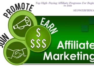 Top 53 High-Paying Affiliate Programs For Beginners to Join 2022 Affiliate Marketing