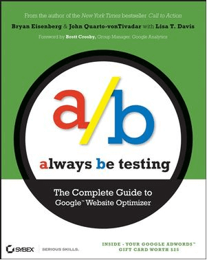 Always Be Testing