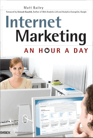 Internet Marketing An Hour a Day